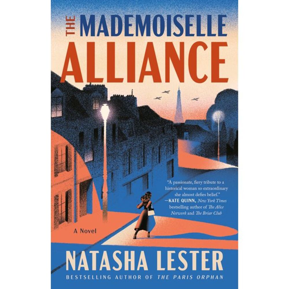 The Mademoiselle Alliance -- Natasha Lester